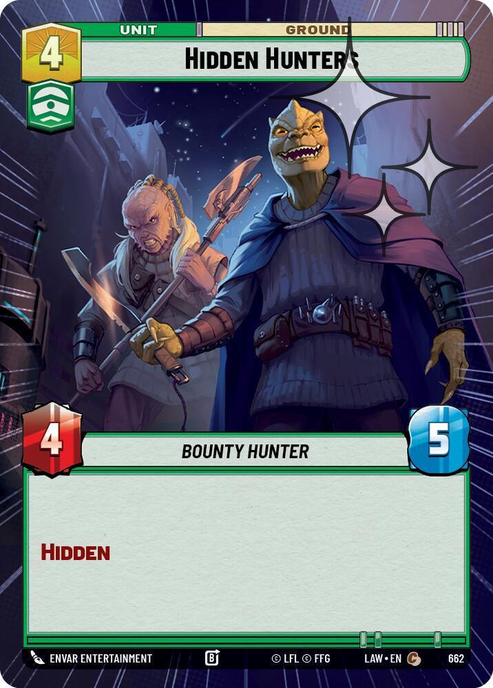 Hidden Hunters (Hyperspace Foil) [A Lawless Time] 662