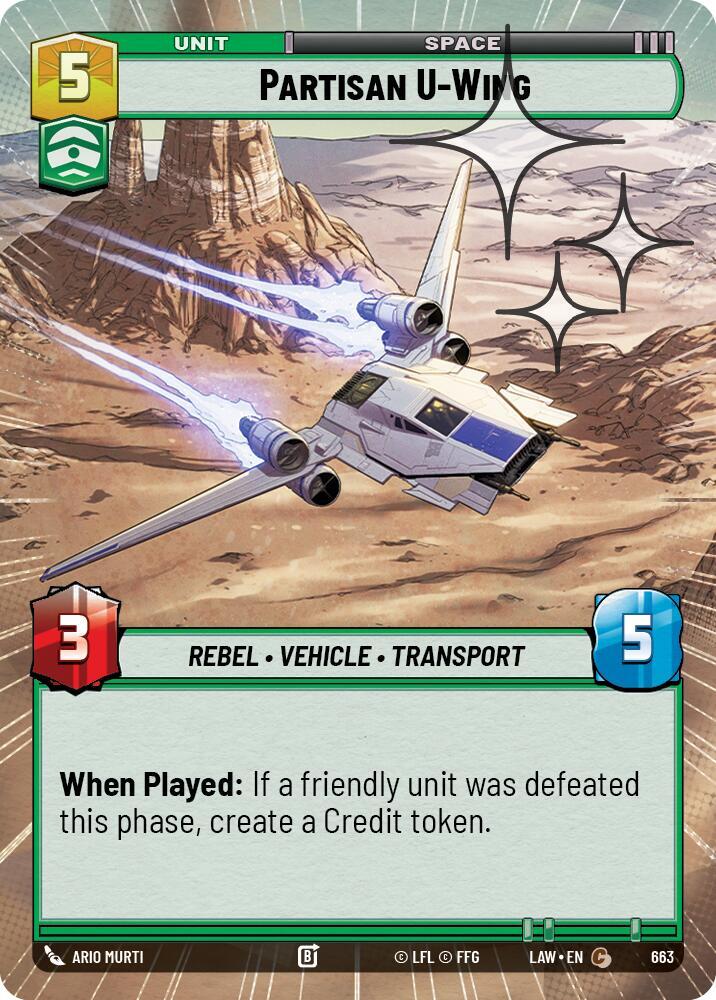 Partisan U-Wing (Hyperspace Foil) [A Lawless Time] 663