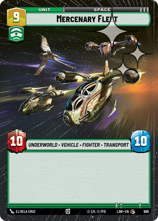 Mercenary Fleet (Hyperspace Foil) [A Lawless Time] 666