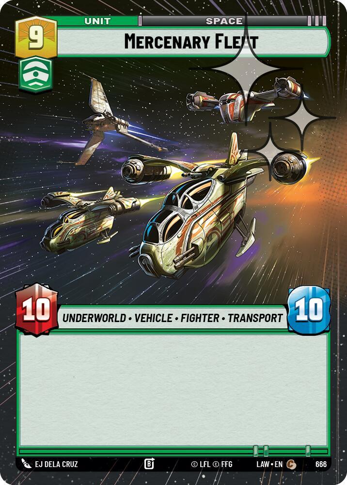 Mercenary Fleet (Hyperspace Foil) [A Lawless Time] 666