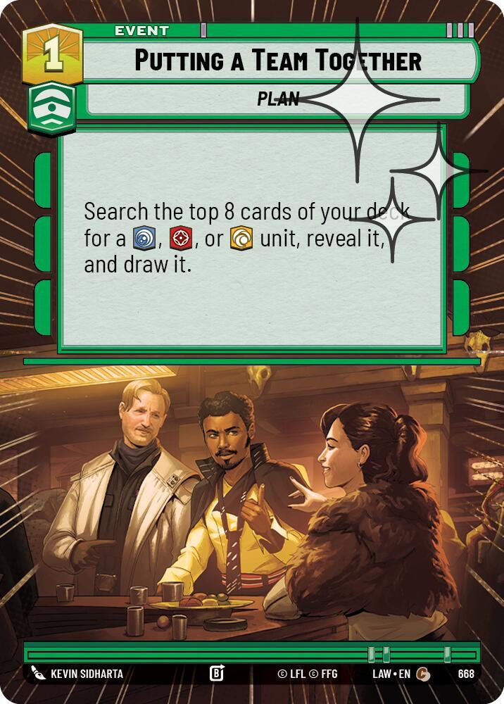 Putting a Team Together (Hyperspace Foil) [A Lawless Time] 668