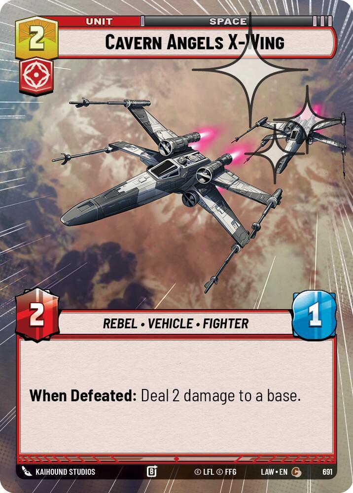 Cavern Angels X-Wing (Hyperspace Foil) [A Lawless Time] 691