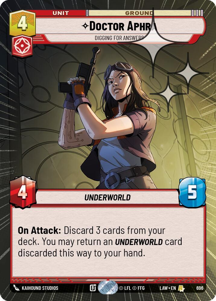 Doctor Aphra - Digging for Answers (Hyperspace Foil) [A Lawless Time] 696
