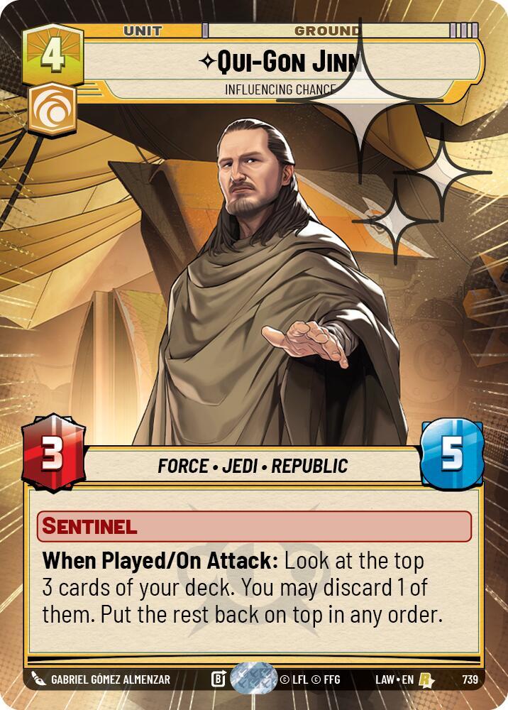 Qui-Gon Jinn - Influencing Chance (Hyperspace Foil) [A Lawless Time] 739