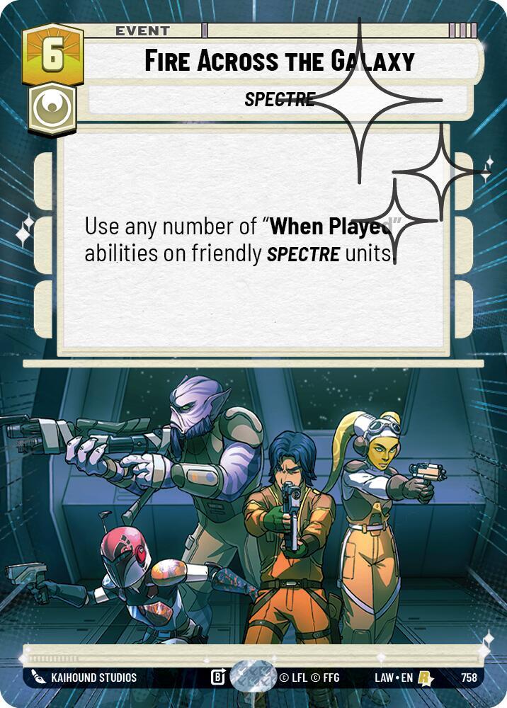 Fire Across the Galaxy (Hyperspace Foil) [A Lawless Time] 758