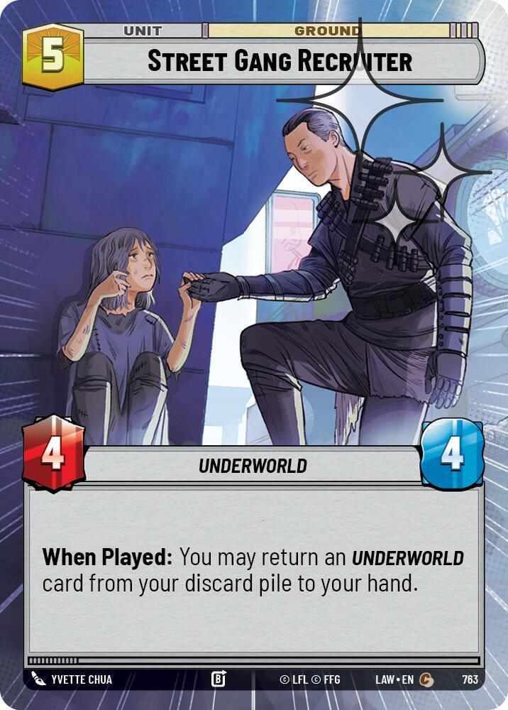 Street Gang Recruiter (Hyperspace Foil) [A Lawless Time] 763