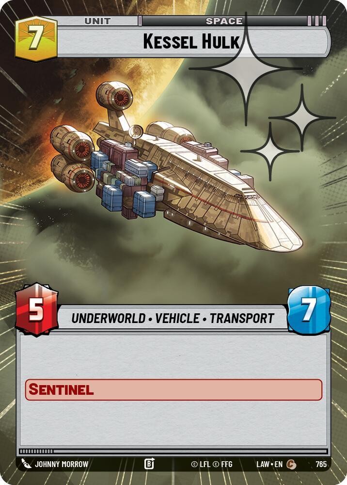 Kessel Hulk (Hyperspace Foil) [A Lawless Time] 765