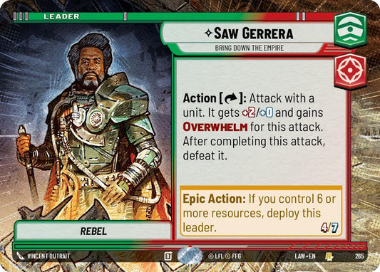 Saw Gerrera - Bring Down the Empire (Hyperspace) [A Lawless Time] 265