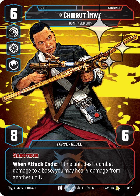 Chirrut Imwe - I Don't Need Luck (Prestige Foil) [A Lawless Time] 842