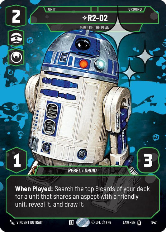 R2-D2 - Part of the Plan (Prestige Foil) [A Lawless Time] 847