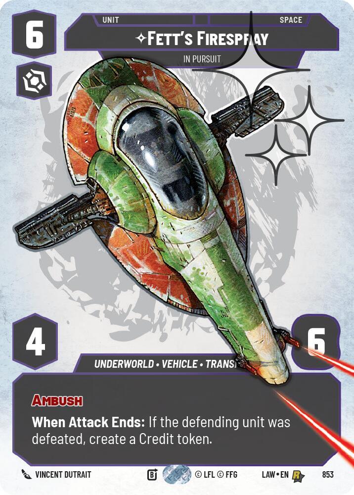 Fett's Firespray - In Pursuit (Prestige Foil) [A Lawless Time] 853