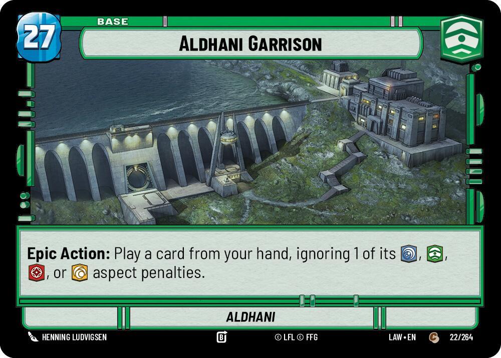 Aldhani Garrison // Shield [A Lawless Time] 22 // T03