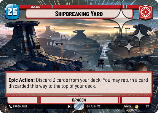 Shipbreaking Yard (Hyperspace Foil) [A Lawless Time] 531