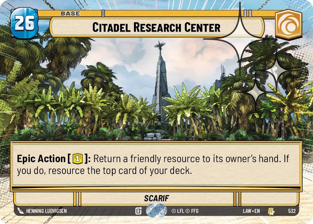 Citadel Research Center (Hyperspace Foil) [A Lawless Time] 532