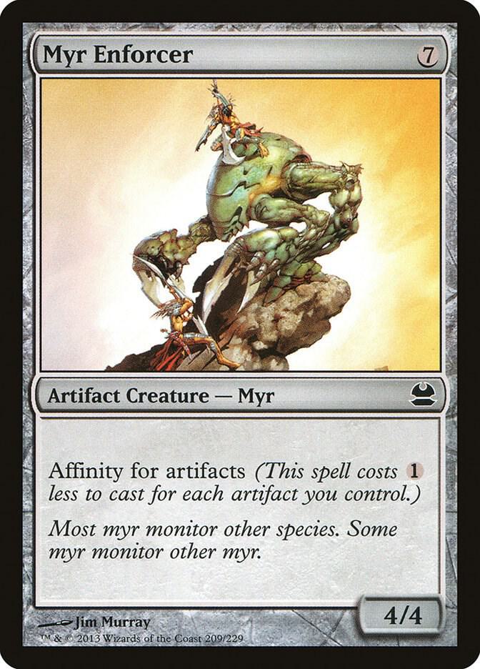 Myr Enforcer [Modern Masters] 209