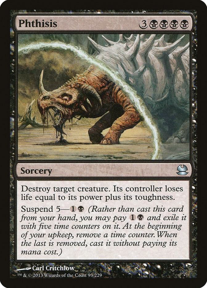 Phthisis [Modern Masters] 93