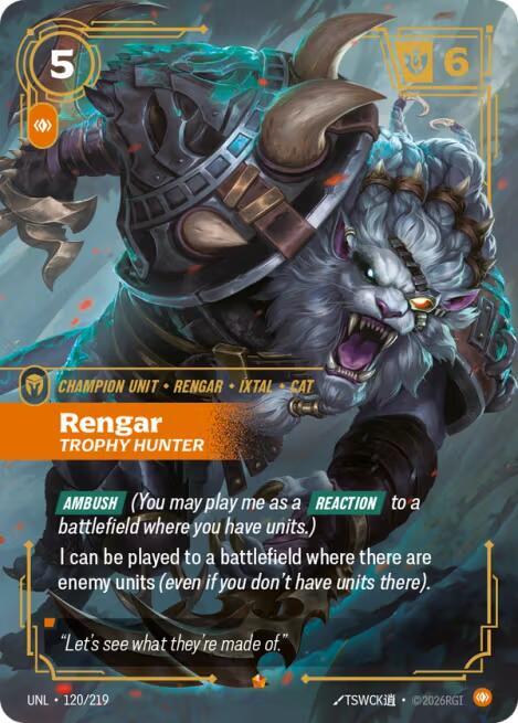 Rengar, Trophy Hunter [Unleashed] 120/219