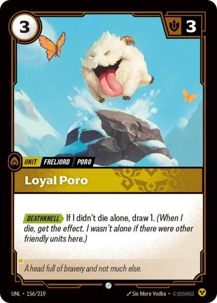 Loyal Poro [Unleashed] 156/219