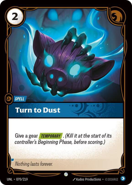 Turn to Dust [Unleashed] 070/219