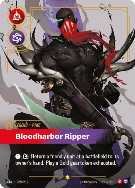 Pyke, Bloodharbor Ripper (Overnumbered) [Unleashed] 228/219