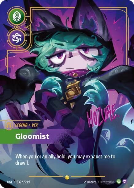 Vex - Gloomist (Signature) [Unleashed] 232*/219