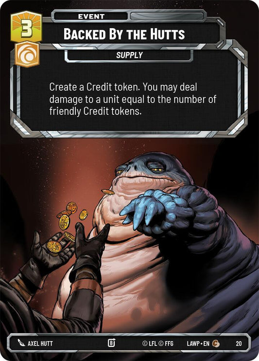 Backed by the Hutts [A Lawless Time - Weekly Play Promos] 20
