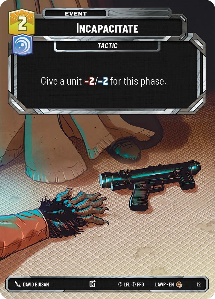 Incapacitate [A Lawless Time: Weekly Play Promos] 12