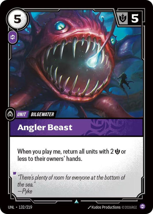 Angler Beast [Unleashed] 132/219