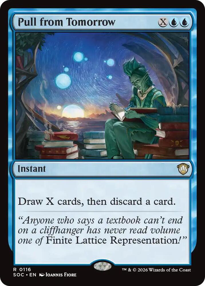 Pull from Tomorrow [Commander: Secrets of Strixhaven] 116