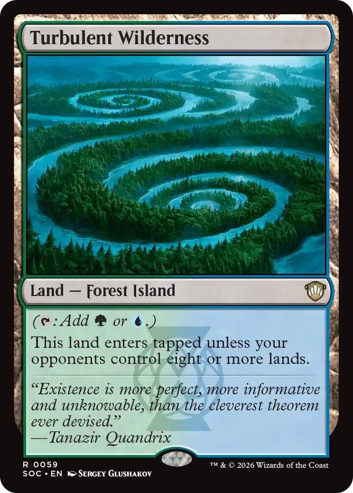 Turbulent Wilderness [Commander: Secrets of Strixhaven] 59