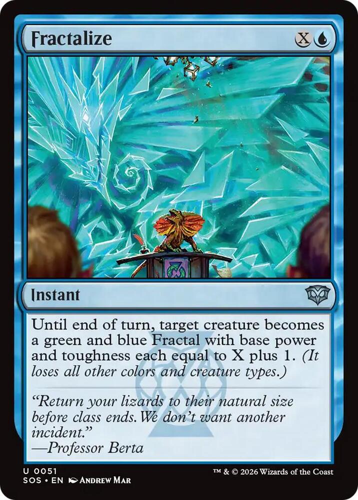 Fractalize [Secrets of Strixhaven] 51