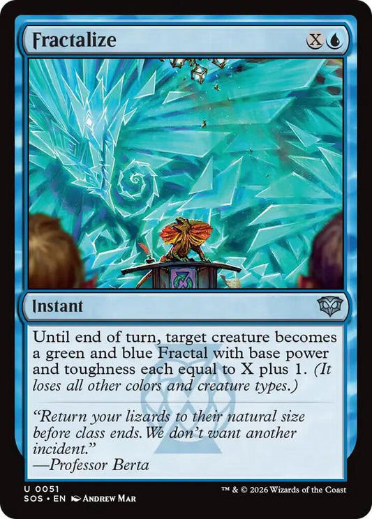 Fractalize [Secrets of Strixhaven] 51