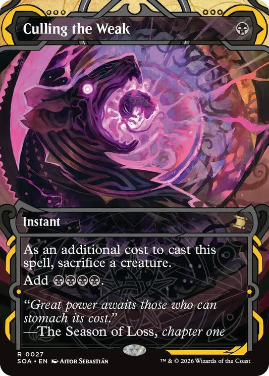 Culling the Weak [Secrets of Strixhaven: Mystical Archive] 27