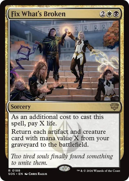 Fix What's Broken [Secrets of Strixhaven] 188
