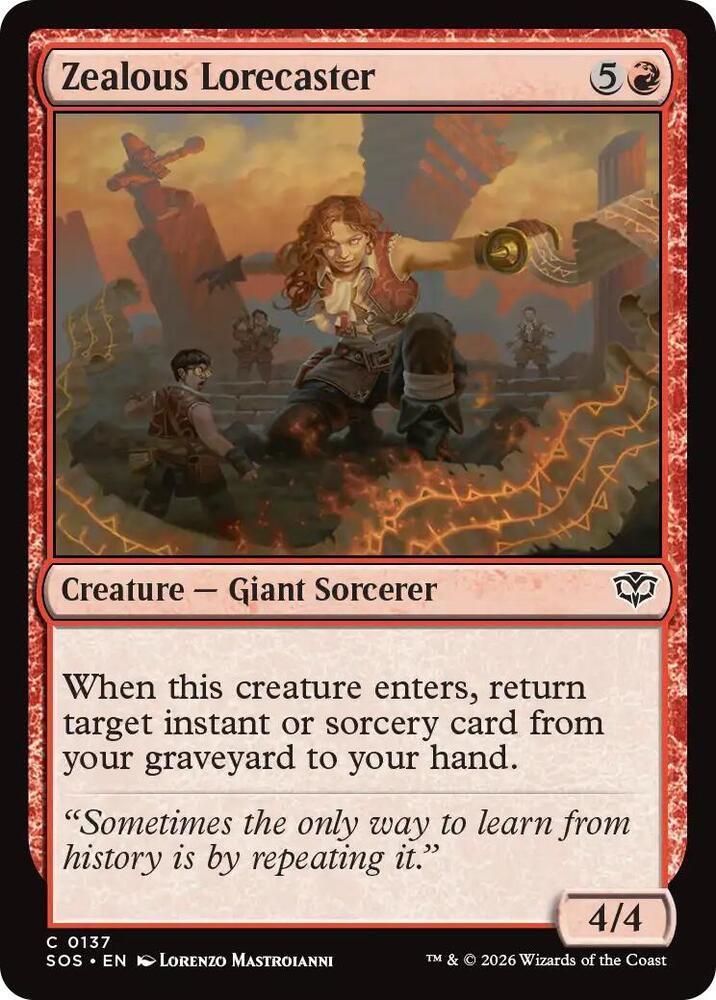 Zealous Lorecaster [Secrets of Strixhaven] 137