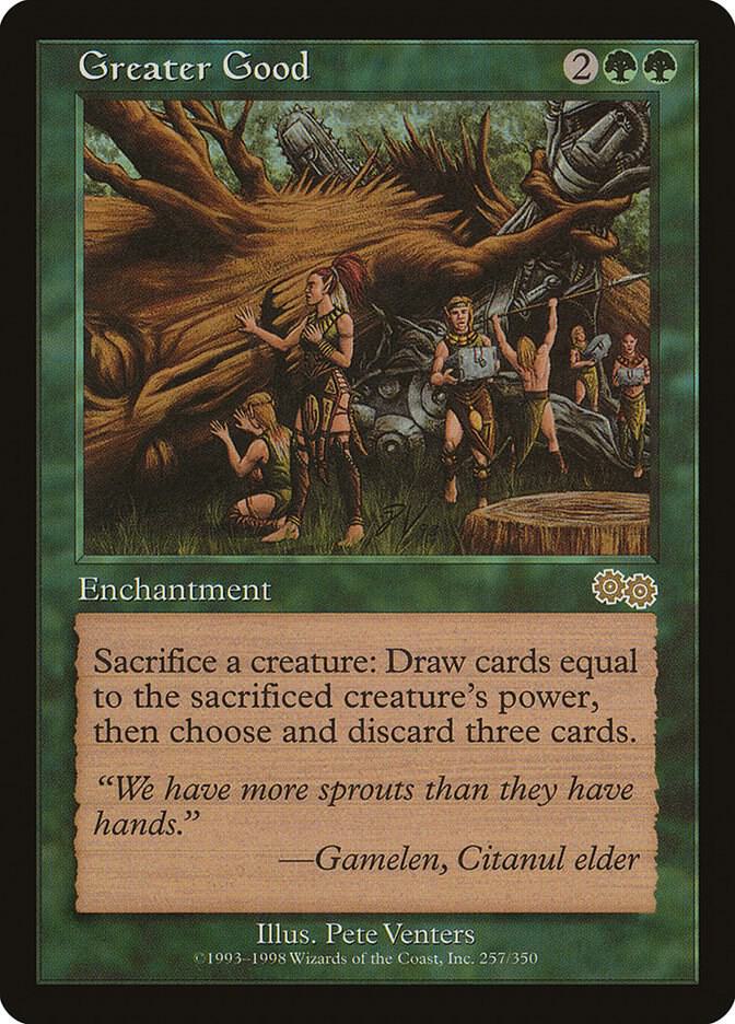 Greater Good [Urza's Saga] 257