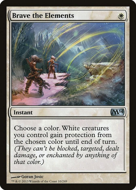 Brave the Elements [Magic 2014 (M14)] 10