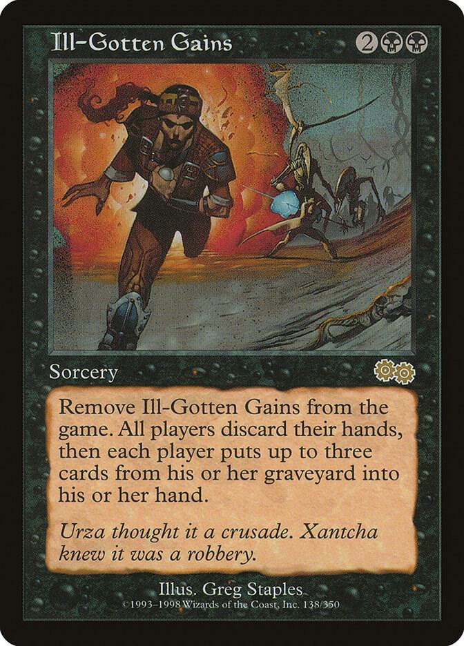 Ill-Gotten Gains [Urza's Saga] 138