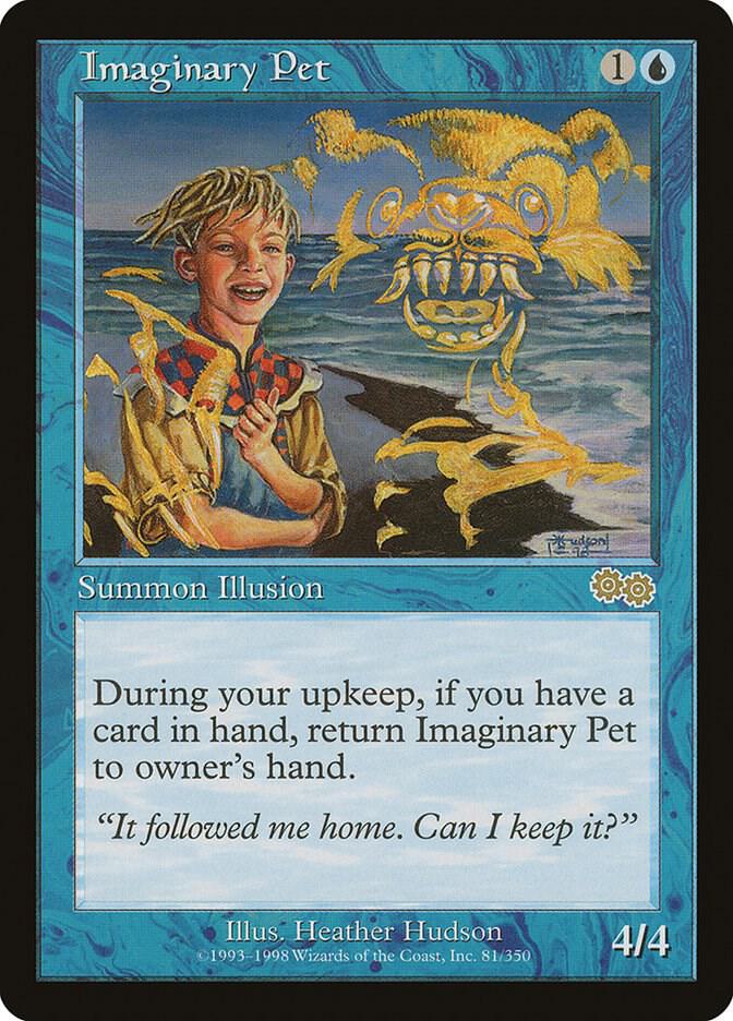 Imaginary Pet [Urza's Saga] 81