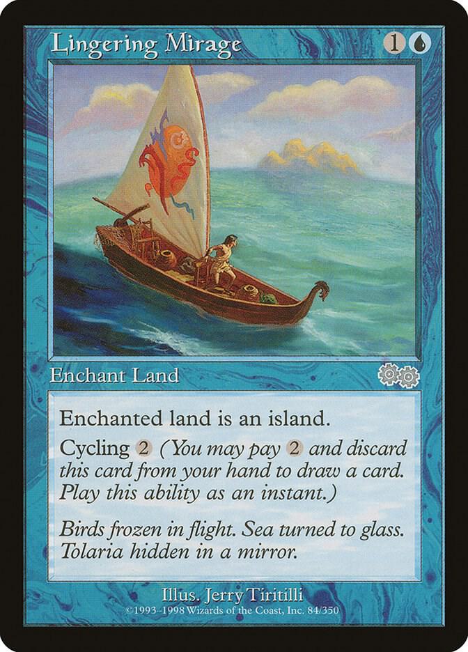 Lingering Mirage [Urza's Saga] 84