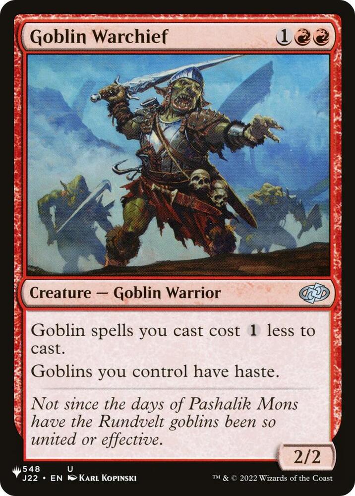 Goblin Warchief (J22) [The List Reprints] 548
