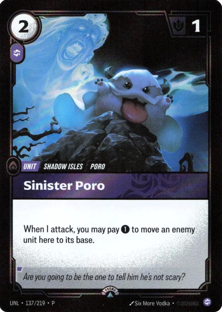 Sinister Poro [Riftbound Organized Play Promotional Cards] 137/219