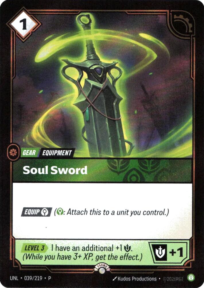 Soul Sword [Riftbound Organized Play Promotional Cards] 039/219