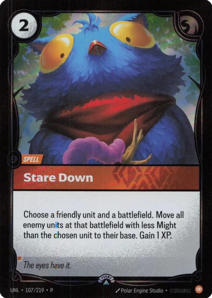 Stare Down [Riftbound Organized Play Promotional Cards] 107/219