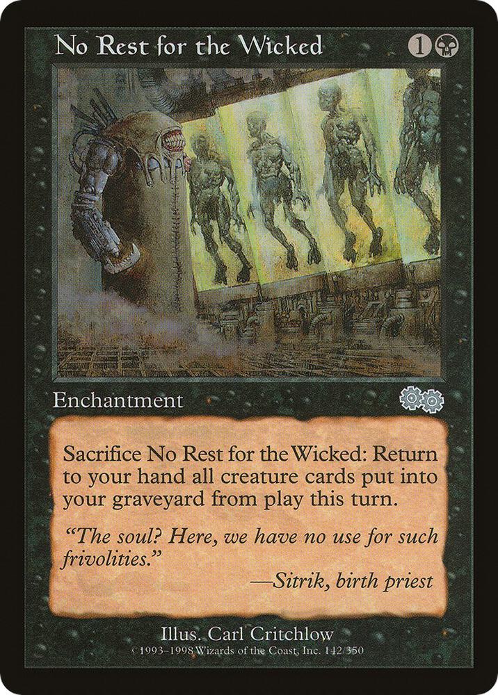 No Rest for the Wicked [Urza's Saga] 142