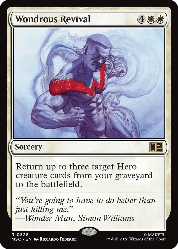 Wondrous Revival [Commander: Marvel Super Heroes] 528