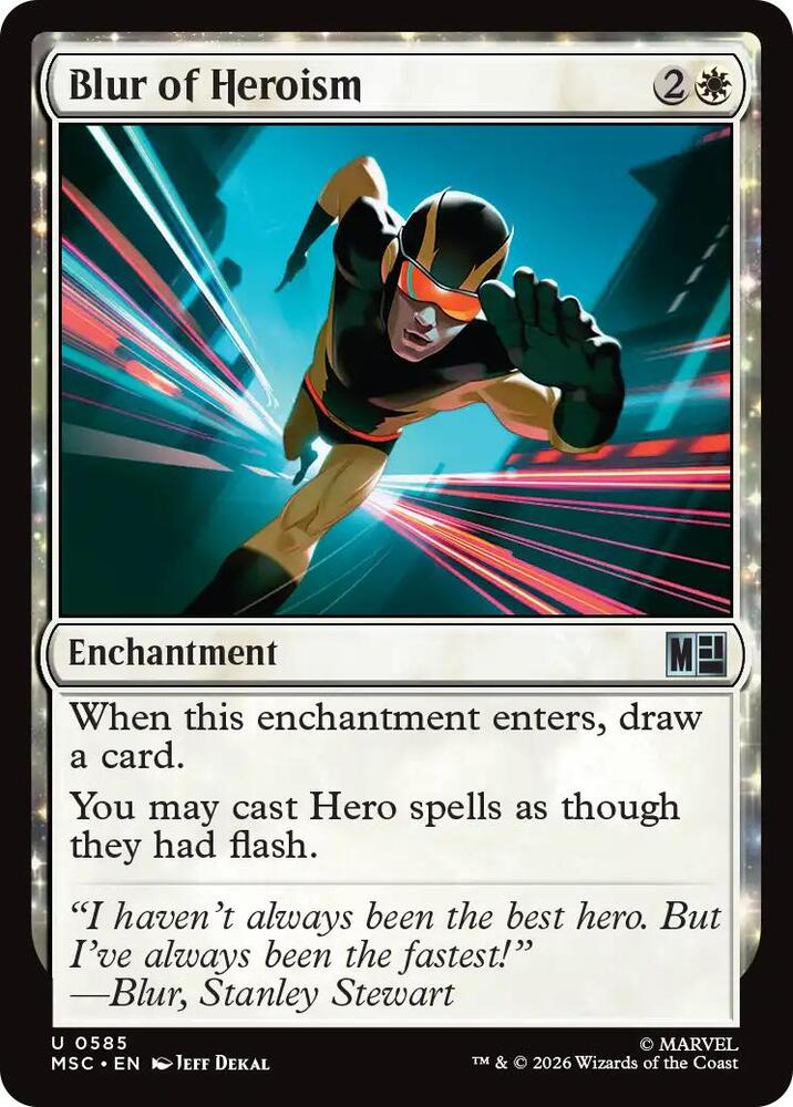 Blur of Heroism [Commander: Marvel Super Heroes] 585