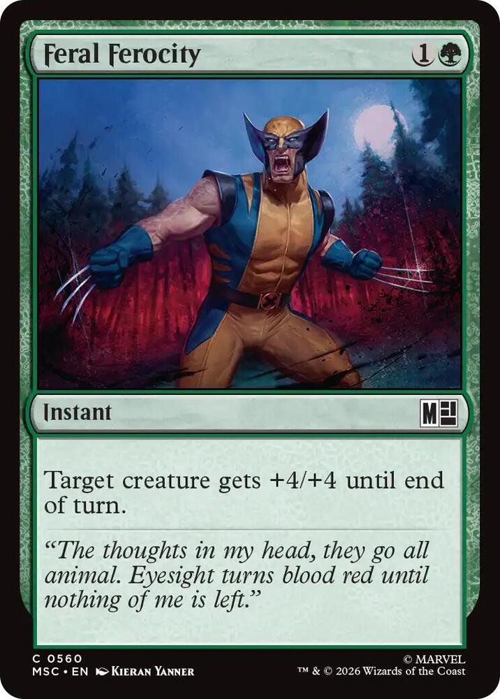 Feral Ferocity [Commander: Marvel Super Heroes] 560