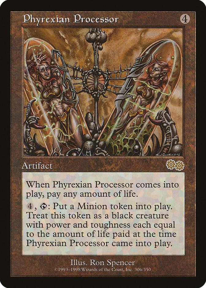 Phyrexian Processor [Urza's Saga] 306