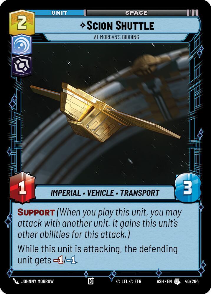 Scion Shuttle - At Morgan's Bidding [Ashes of the Empire] 46/264